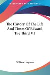 The History Of The Life And Times Of Edward The Third V1