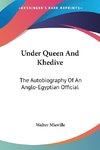 Under Queen And Khedive
