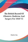 The British Record Of Obstetric Medicine And Surgery For 1848 V2