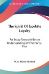 The Spirit Of Jacobite Loyalty