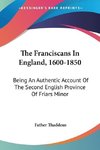 The Franciscans In England, 1600-1850