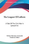The Leaguer Of Lathom