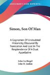Simon, Son Of Man