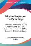 Religious Progress On The Pacific Slope
