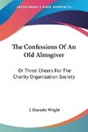 The Confessions Of An Old Almsgiver