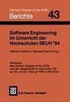 Software Engineering im Unterricht der Hochschulen SEUH '94