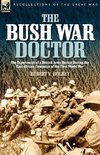 The Bush War Doctor