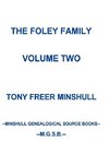 The Foley Family Volume Two