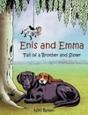 Enis and Emma