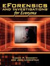 eForensics and Investigations for Everyone