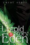 The Untold Story Of Eden