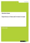 Experiences of men and women in texas