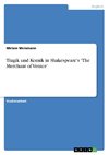 Tragik und Komik in Shakespeare's 'The Merchant of Venice'
