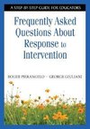 Pierangelo, R: Frequently Asked Questions About Response to
