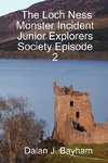 The Loch Ness Monster Incident  - Junior Explorers Society Episode 2