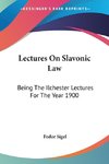 Lectures On Slavonic Law