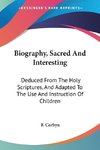 Biography, Sacred And Interesting
