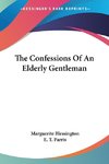 The Confessions Of An Elderly Gentleman