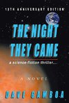 The Night They Came