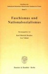Faschismus und Nationalsozialismus.