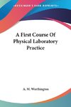 A First Course Of Physical Laboratory Practice