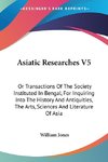 Asiatic Researches V5