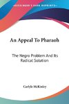 An Appeal To Pharaoh