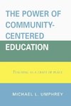 Power of Community-Centered Education