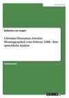 Christian Thomasius: Zweites Monatsgespräch vom Februar 1688 - Eine sprachliche Analyse