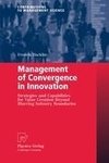 Management of Convergence in Innovation
