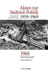 Akten zur Südtirol-Politik 1959-1969 2 Bände