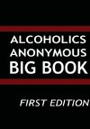 ALCOHOLICS ANONYMOUS - BIG BK