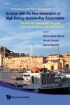 Science with the New Generation of High Energy Gamma-Ray Experiments: The Variable Gamma-Ray Sources: Their Identifications and Counterparts - Proceedings of the Fourth Workshop