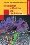 Visualization in Medicine and Life Sciences