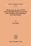 Die Recession der Jahre 1957/58 in den Vereinigten Staaten von Amerika unter besonderer Berücksichtigung des Preisverhaltens.
