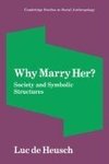 Why Marry Her?