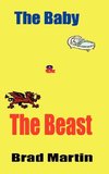 The Baby & The Beast
