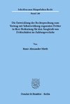 Die Entwicklung der Rechtsprechung zum Vertrag mit Schutzwirkung zugunsten Dritter in ihrer Bedeutung für den Ausgleich von Drittschäden im Zahlungsverkehr.