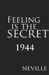 FEELING IS THE SECRET 1944