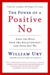 The Power of a Positive No