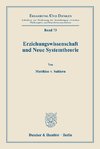 Erziehungswissenschaft und Neue Systemtheorie.