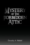 Mystery of the Forbidden Attic