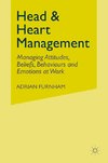 Head and Heart Management
