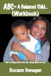 ABC- A Balanced Child... (Workbook)