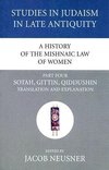 A History of the Mishnaic Law of Women, Part 4
