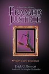 Framed Justice