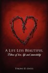 A Life Less Beautiful