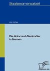 Die Holocaust-Denkmäler in Bremen