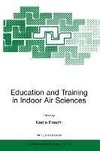 Education and Training in Indoor Air Sciences