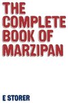 Complete Book of Marzipan